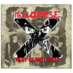 The Corpse ‎– Fight Against Rules LP 12"