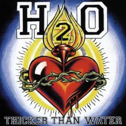 H2O  ‎– Thicker Than Water LP 12"