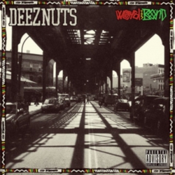 Deez Nuts  ‎– Word Is Bond LP 12" + CD