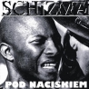 Schizma - Pod Naciskiem