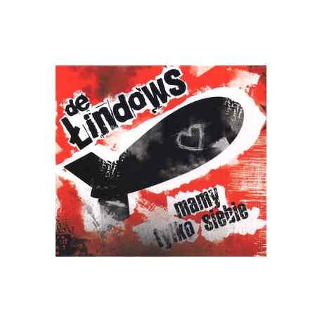 De Łindows Mamy tylko siebie CD