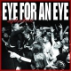Eye For An Eye - Ostatni CD/DVD