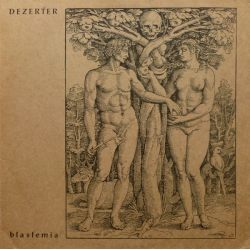 Dezerter - Blasfemia LP 12"
