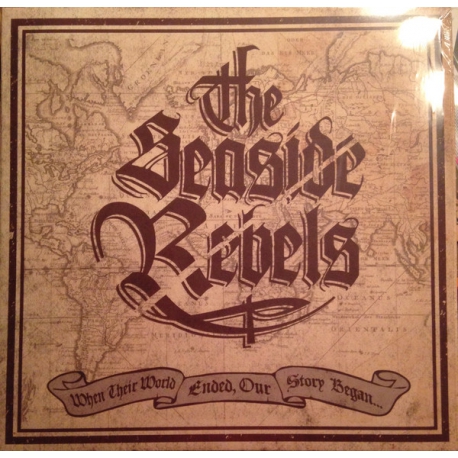 Seaside Rebels - "When Their World Ended, Our Story Began..." 10` (bronze)